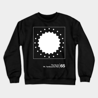 The Byrds / Minimalist Graphic Design Artwork Crewneck Sweatshirt